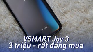 VSmart Joy 3: Kể ngáng đường Xiaomi GIÁ RẺ